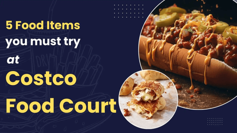 5 Food Items You Must Try at Costco Food Court